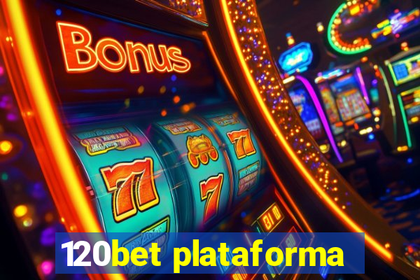 120bet plataforma